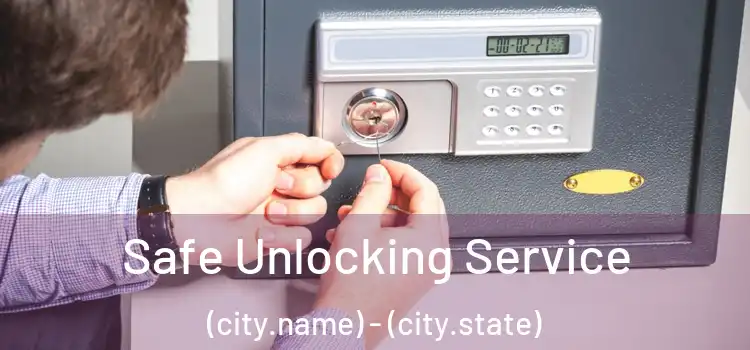  Safe Unlocking Service (city.name) - (city.state)